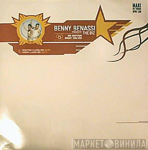 Presents Benny Benassi  The Biz   - No Matter What You Do
