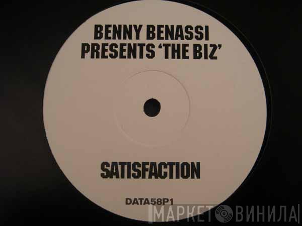 Presents Benny Benassi  The Biz   - Satisfaction