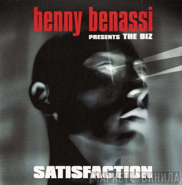 Presents Benny Benassi  The Biz   - Satisfaction