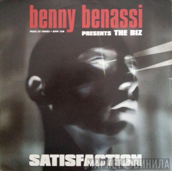 Presents Benny Benassi  The Biz   - Satisfaction