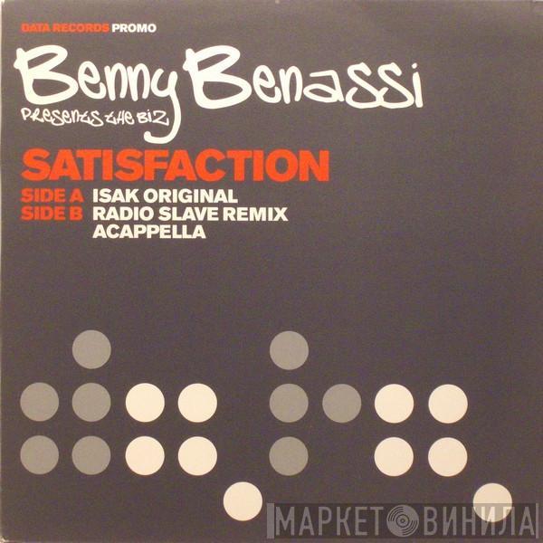 Presents Benny Benassi  The Biz   - Satisfaction