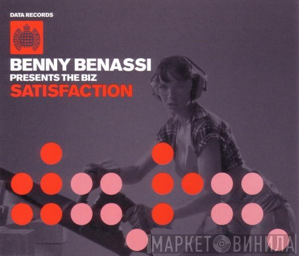 Presents Benny Benassi  The Biz   - Satisfaction