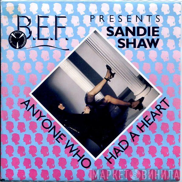 Presents British Electric Foundation  Sandie Shaw  - Anyone Who Had A Heart