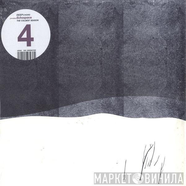 Presents DeepChord  Echospace  - The Coldest Season (4)