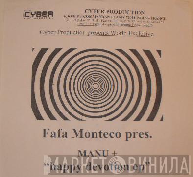 Presents Fafa Monteco aka The Sound Of The Beach  Manu+  - Happy Devotion EP