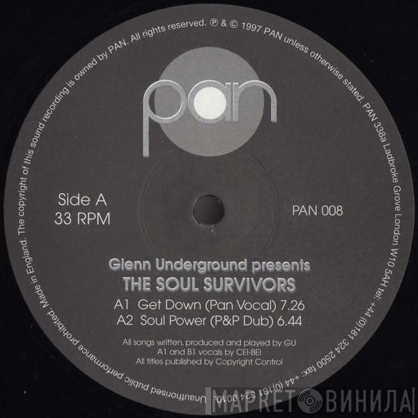 Presents Glenn Underground  The Soul Survivors  - Get Down
