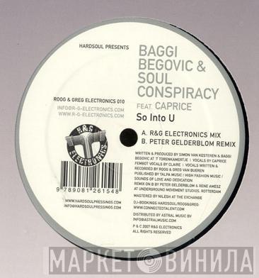 Presents Hardsoul & Baggi Begovic Feat. Soul Conspiracy  Caprice   - So Into U