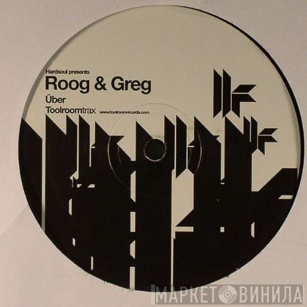 Presents Hardsoul & Roog  Greg Van Bueren  - Über
