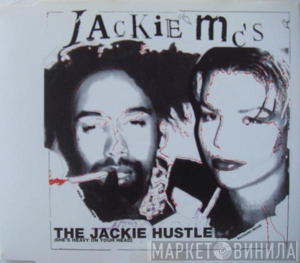 Presents Jackie 60  Jackie MC's  - The Jackie Hustle (She's Heavy On Your Head)