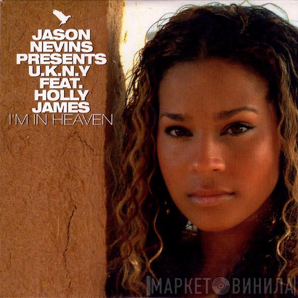 Presents Jason Nevins Feat. U.K.N.Y.  Holly James  - I'm In Heaven