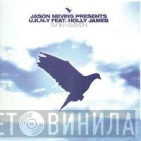 Presents Jason Nevins Feat. U.K.N.Y.  Holly James  - I'm In Heaven