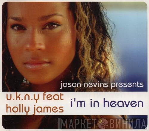Presents Jason Nevins feat U.K.N.Y.  Holly James  - I'm In Heaven