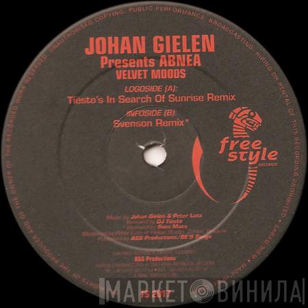 Presents Johan Gielen  Abnea  - Velvet Moods (Remixes)