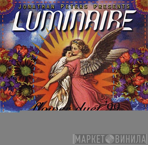 Presents Jonathan Peters  Luminaire  - Flower Duet '99