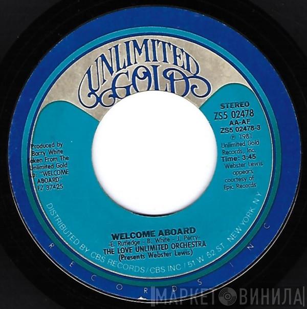 Presents Love Unlimited Orchestra  Webster Lewis  - Welcome Aboard / Strange