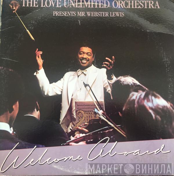 Presents Love Unlimited Orchestra  Webster Lewis  - Welcome Aboard