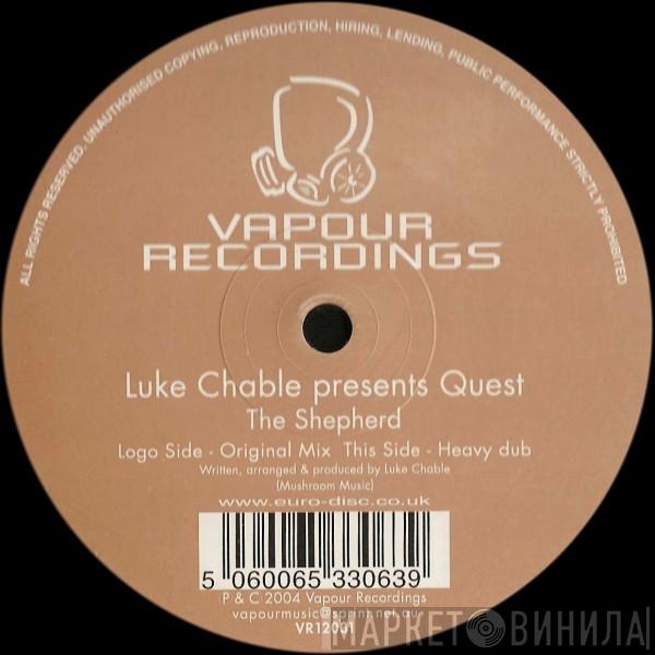 Presents Luke Chable  Quest  - The Shepherd