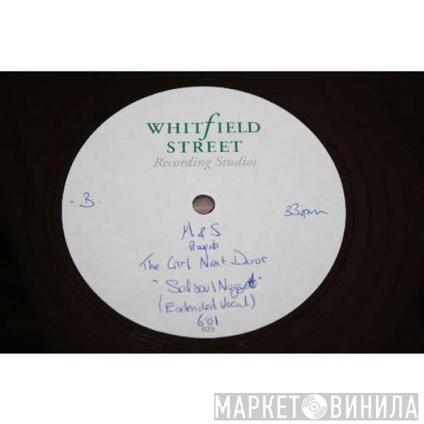 Presents M&S  The Girl Next Door  - Salsoul Nugget (If U Wanna)