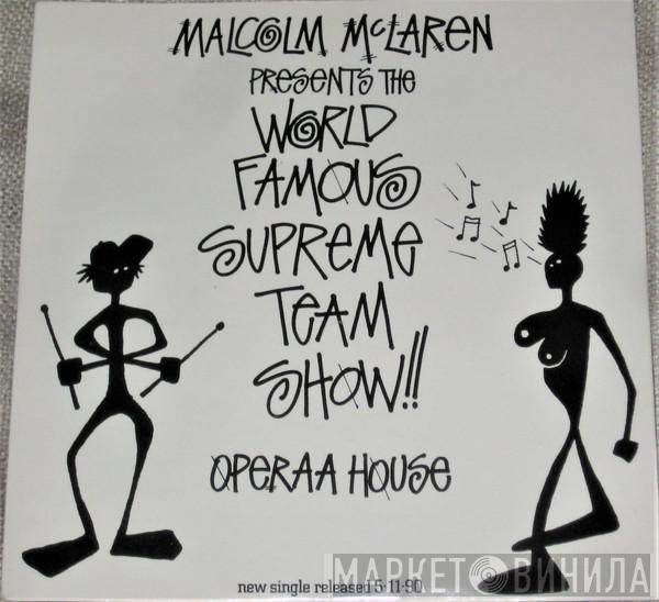 Presents Malcolm McLaren  World's Famous Supreme Team  - Operaa House - Aria On Air