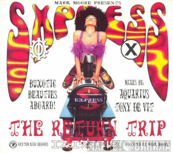 Presents Mark Moore  S'Express  - Theme From S•Xpress (The Return Trip)