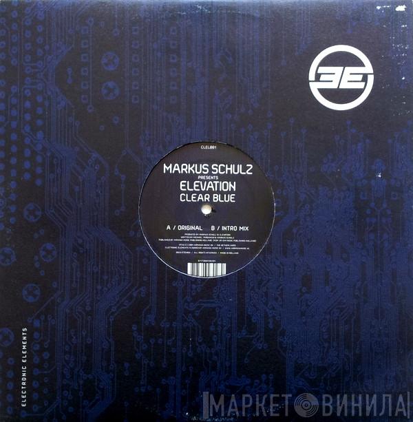 Presents Markus Schulz  Elevation   - Clear Blue