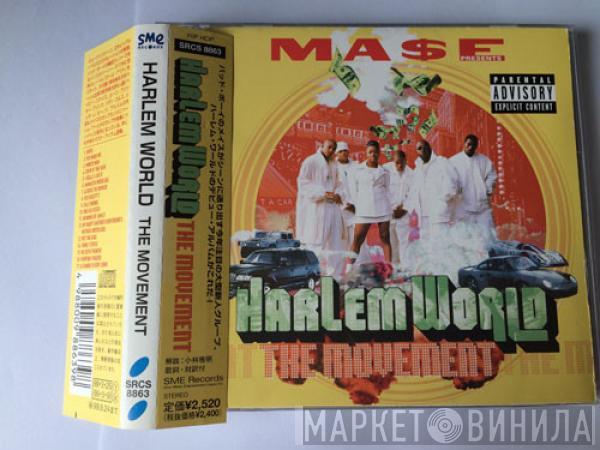 Presents Mase  Harlem World  - The Movement