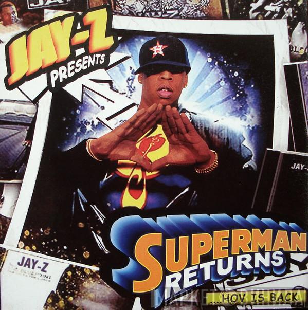 Presents Mick Boogie  Jay-Z  - Superman Returns ...Hov Is Back