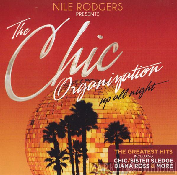 Presents Nile Rodgers  Chic  - Up All Night