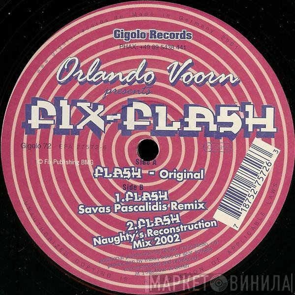 Presents Orlando Voorn  Fix  - Flash