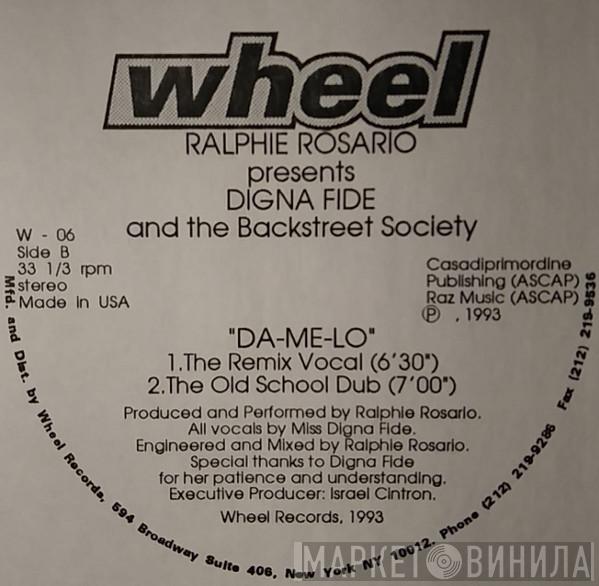 Presents Ralphi Rosario And Digna Fide  The Backstreet Society  - Da-Me-Lo