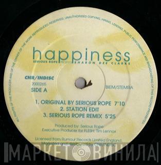 Presents Serious Rope  Sharon Dee Clarke  - Happiness