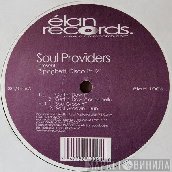 Presents Soul Providers  Spaghetti Disco Part 2  - Spaghetti Disco Part 2