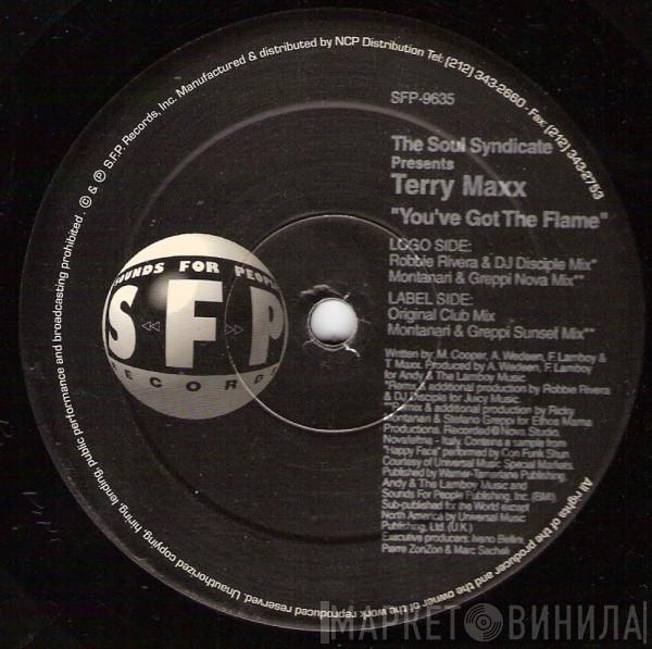 Presents Soul Syndicate  Terry Maxx  - You've Got The Flame
