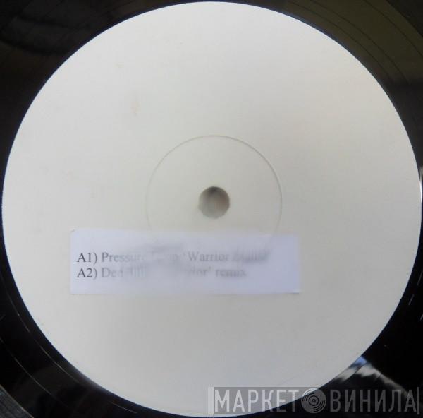 Pressure Drop - Warrior Sound
