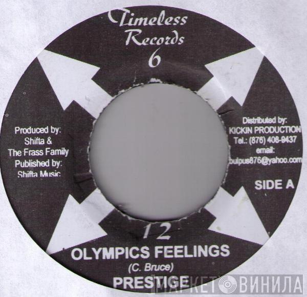 Prestige  - Olympics Feelings / I Got The Feeling