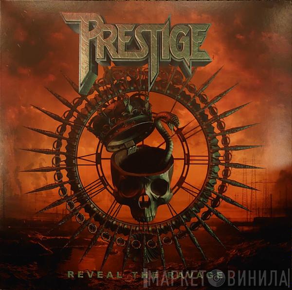 Prestige  - Reveal The Ravage