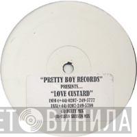 Pretty Boys - Love Custard
