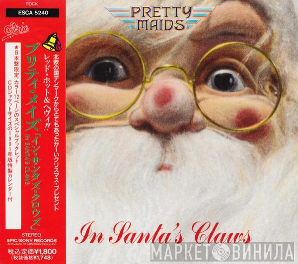 Pretty Maids, Pretty Maids - In Santa's Claws = イン・サンタズ・クロウズ
