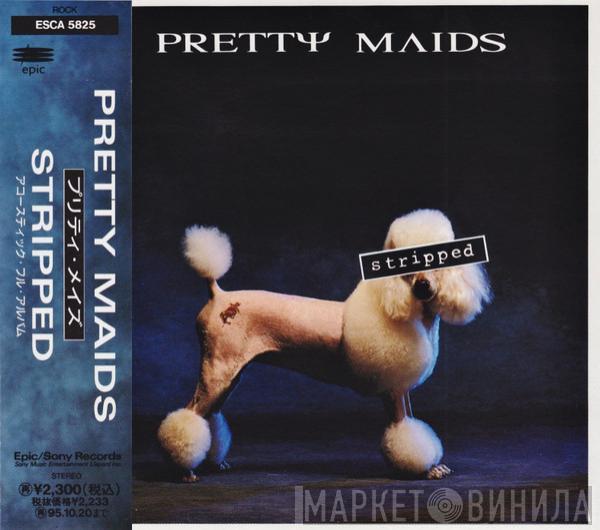 Pretty Maids, Pretty Maids - Stripped
