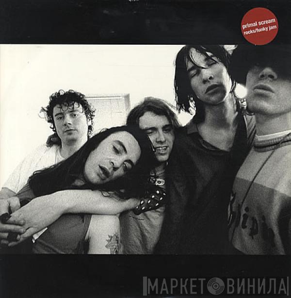  Primal Scream  - Rocks / Funky Jam
