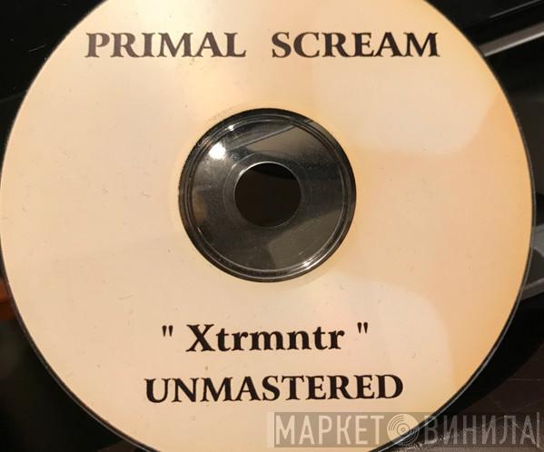  Primal Scream  - "Xtrmntr" UNMASTERED