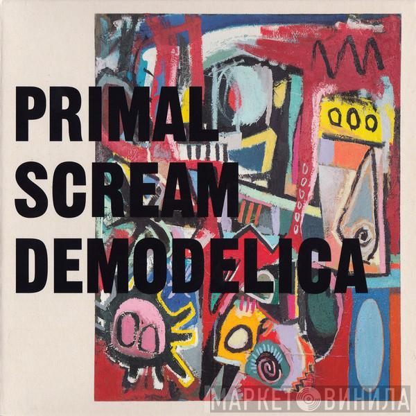 Primal Scream - Demodelica