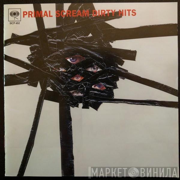 Primal Scream  - Dirty Hits