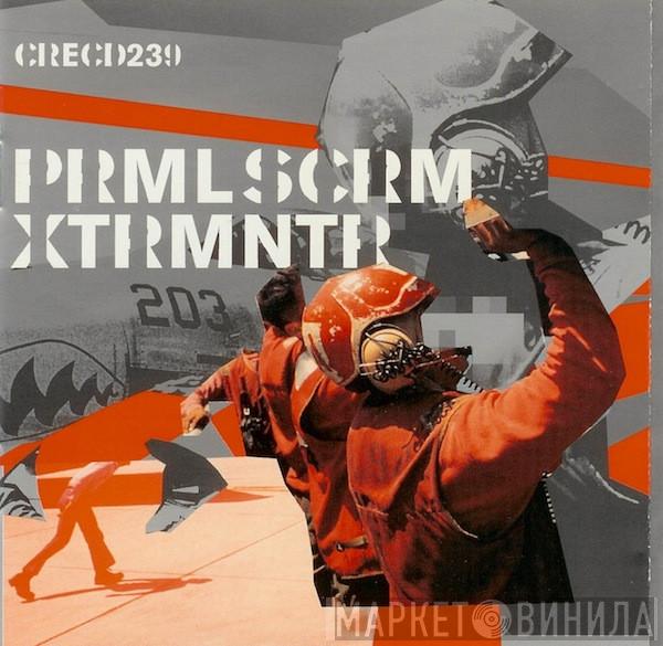  Primal Scream  - Exterminator (XTRMNTR)
