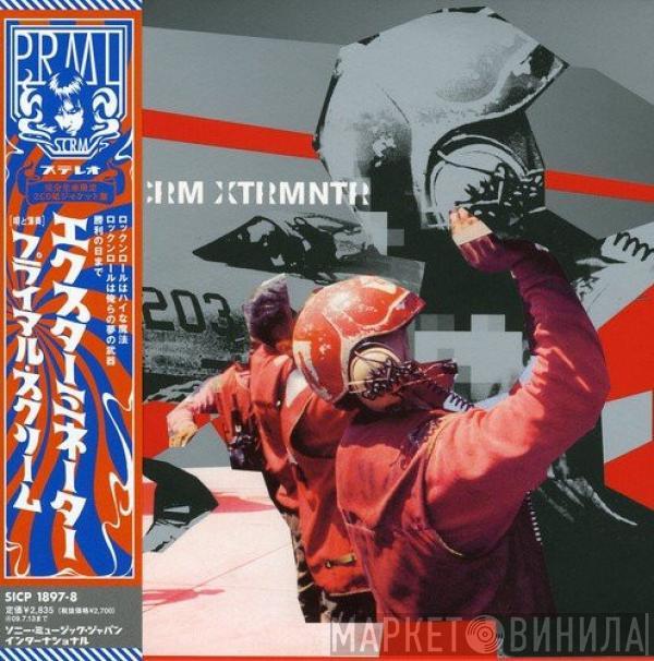  Primal Scream  - Exterminator (XTRMNTR)