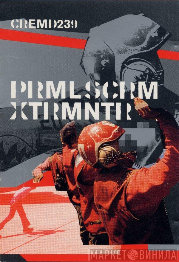  Primal Scream  - Exterminator (XTRMNTR)
