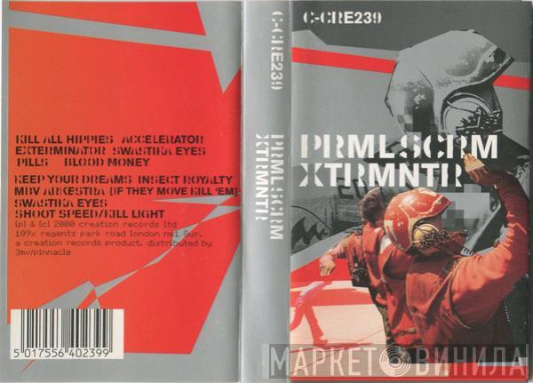  Primal Scream  - Exterminator (Xtrmntr)