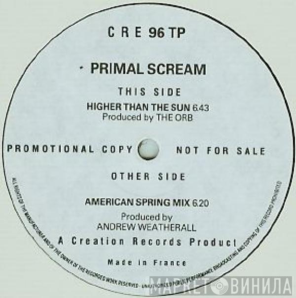 Primal Scream - Higher Than The Sun