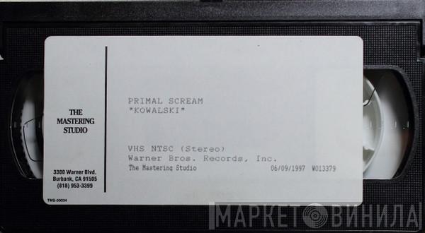  Primal Scream  - Kowalski