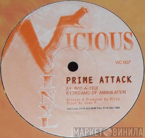 Prime Attack - Box-A-Trix / Dreams Of Annimilation